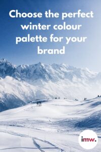Choose the perfect winter colour palette inspiration for your brand